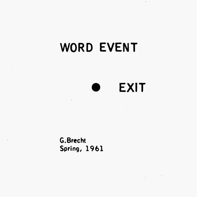 “Word Event” George Brecht - 1961
#fluxus #performanceart #GeorgeBrecht #1961 #nyc