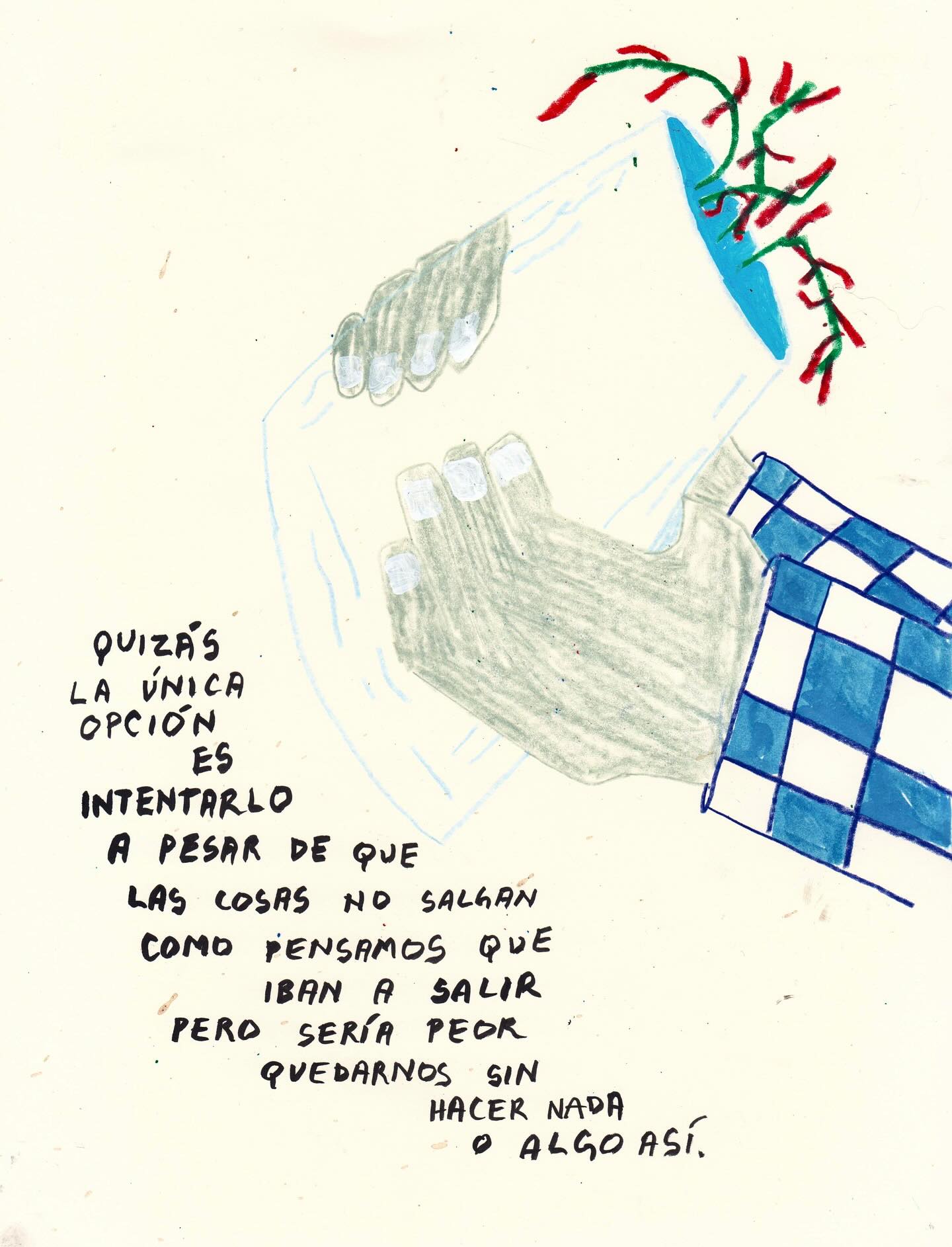 Fig. 1: “La única opción.” (Mixta sobre papel) 
Fig. 2: “Lo mejor por hacer.” (Mixta sobre papel) 
—
Estas dos piezas la